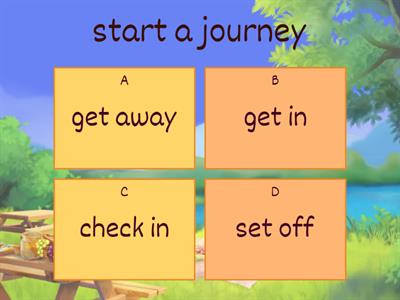 Gateway B1+ Unit 2 Phrasal verbs about travelling