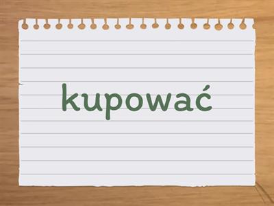 czasowniki nieregularne cz.1 Powiedź II formę.