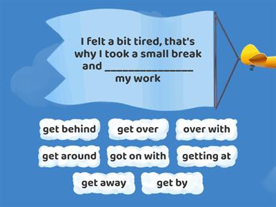 Phrasal verbs with get