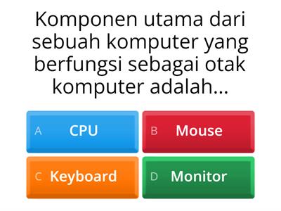 Soal Informatika materi Sistem komputer