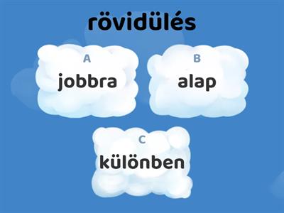 Rövidülés vs. kiesés 