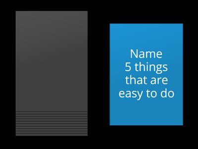 Name 5 things beginners