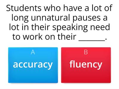 Accuracy/Fluency Quiz