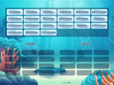 -able and -ible -- Sorting words
