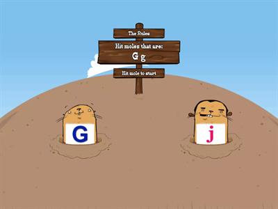 G vs. J Whack-a-Mole
