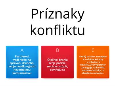 2020-1-SK01-KA226-SCH-094350 DIGI SCHOOL  Etická výchova Konflikt 1 Kvíz na štádiá konfliktu