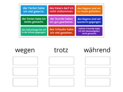 WEGEN, TROTZ und WÄHREND leicht