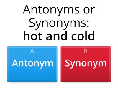 Synonym/Antonym for 7th grade