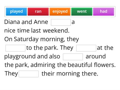 Complete the text using the correct past verb (Verb2)