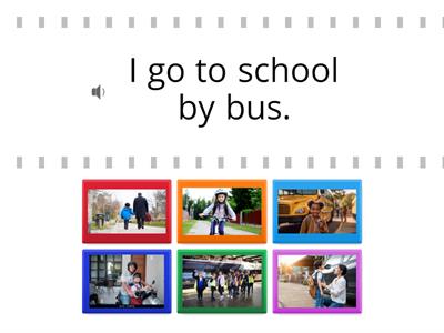 Transport - How do you go to school?