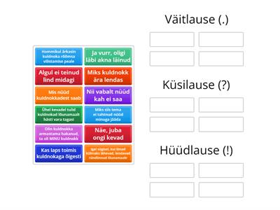 Lausetüübid (Hille Karm, „Kuidas minu kuldnokk ära lendas“)