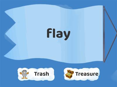 'ay' Trash or Treasure