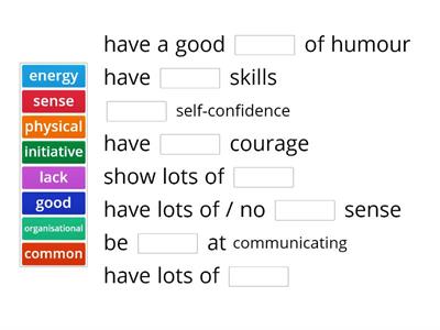 Complete the phrases for describing character