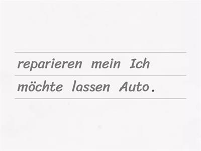 Satzbau: Sortiere die Wörter!