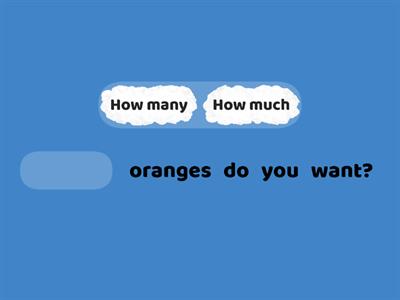 How much or How many? - Countables and Uncountables