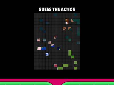  UNIT 5- GUESS THE ACTION