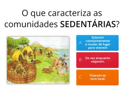 Primeiros Povos na Península Ibérica - Comunidades agropastoris (Sedentários)