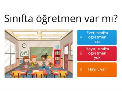 Sınıfta neler var?