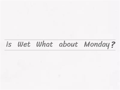 Wet Monday 