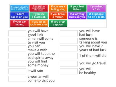 Superstitions! First Conditional