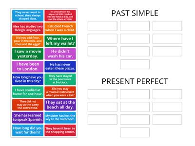 PAST SIMPLE - PRESENT PERFECT 