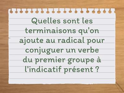 Questions sur les verbes du premier groupe (conjugaison)