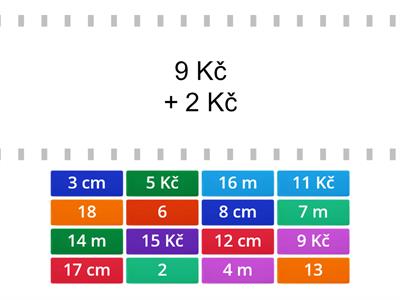 Počítání typu 9 + , 11 - (m, cm, Kč)