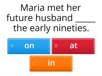 Complete the sentence Advanced -  Time Expressions with at, in, on