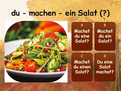 Akkusativ mit haben - brauchen - kaufen - kochen - suchen - finden - machen