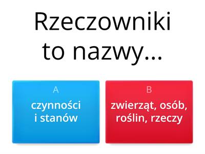 Rzeczownik i czasownik - utrwalamy wiadomości z gramatyki