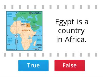 Ancient Egypt. True or false?