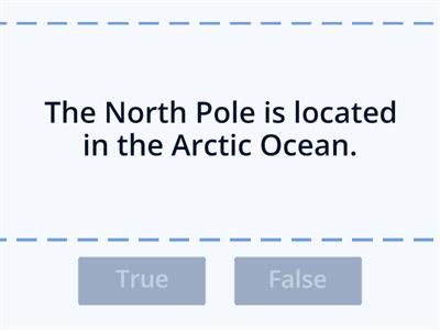 8a Geography The North Pole - True or False 