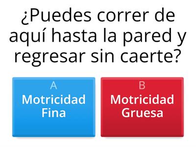 Motricidad gruesa y fina