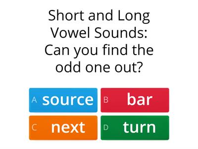 BE10 LS Unit 9 - Pronunciation: Long & Short Vowel Sounds