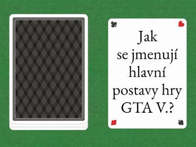 Hra GTA V. - Odpovězte na otázky