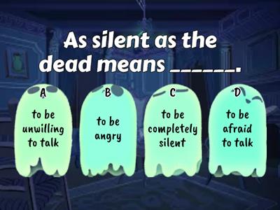 Happy Halloween (Idioms with "dead")