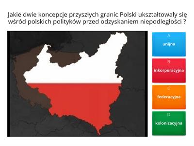 Kształtowanie się granic odrodzonej Polski - quiz dla klas siódmych