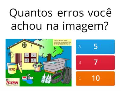 ESCOLA MUNICIPAL ÉRICO VERÍSSIMO- JOGO DA DENGUE- 1º e 2º anos