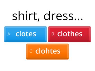 Clothes - spelling
