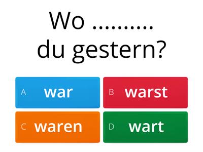 Präteritum: hatte/ war 