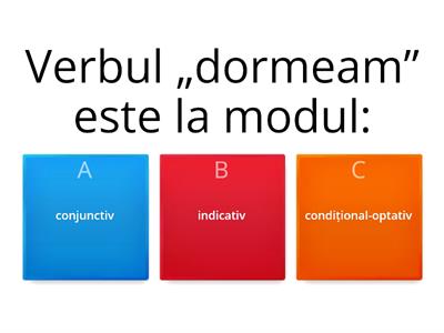 Modurile și timpurile verbului