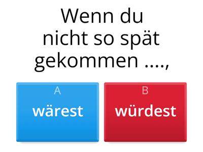 Sicher B2.1 Lk 6, Irreale Bedingungssätze (Gegenwart + Vergangenheit)