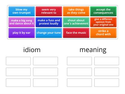 MAC 2 L 25 idioms related to music - match