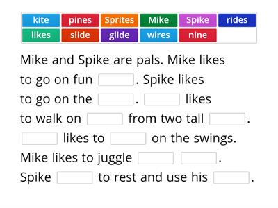 OG Lesson 42: Long I Cloze Passage (Mike and Spike)