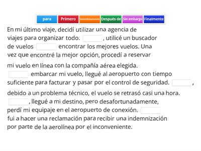 Español B1: Conectores en el texto Mi último viaje