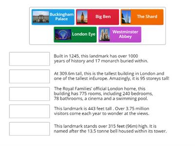 Match the picture with the proper description of the famous landmark in London. 