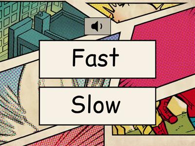 Beat. Fast or slow? 