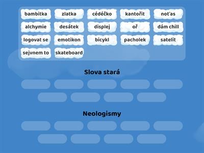 Neologismy + slova stará