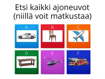 Yläkäsiteharjoituksia (ajoneuvot, hedelmät, vaatteet, eläimet, kodinkoneet)