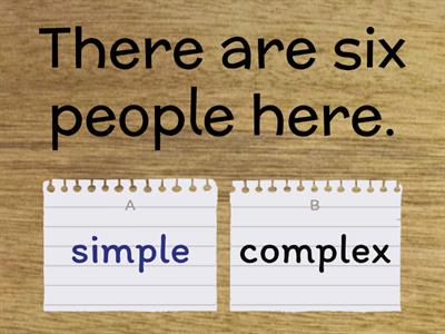 SIMPLE OR COMPLEX? 